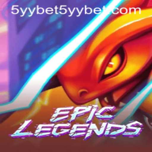 EpicLegends: A Thrilling Adventure in the World of Fantasy